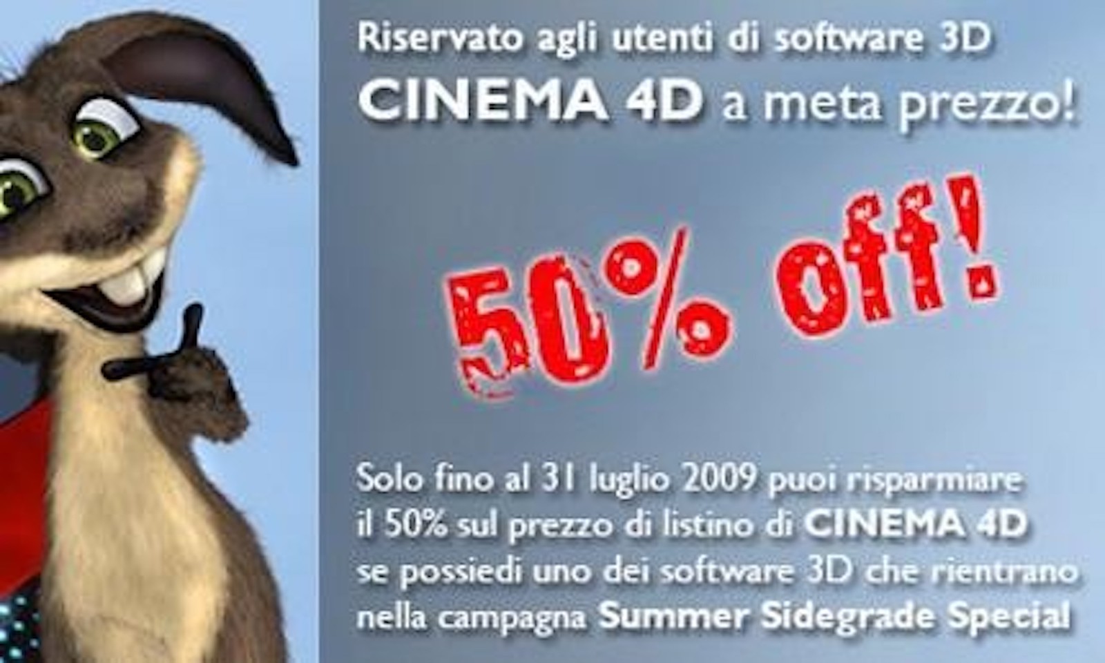 50% di sconto Summer Special!